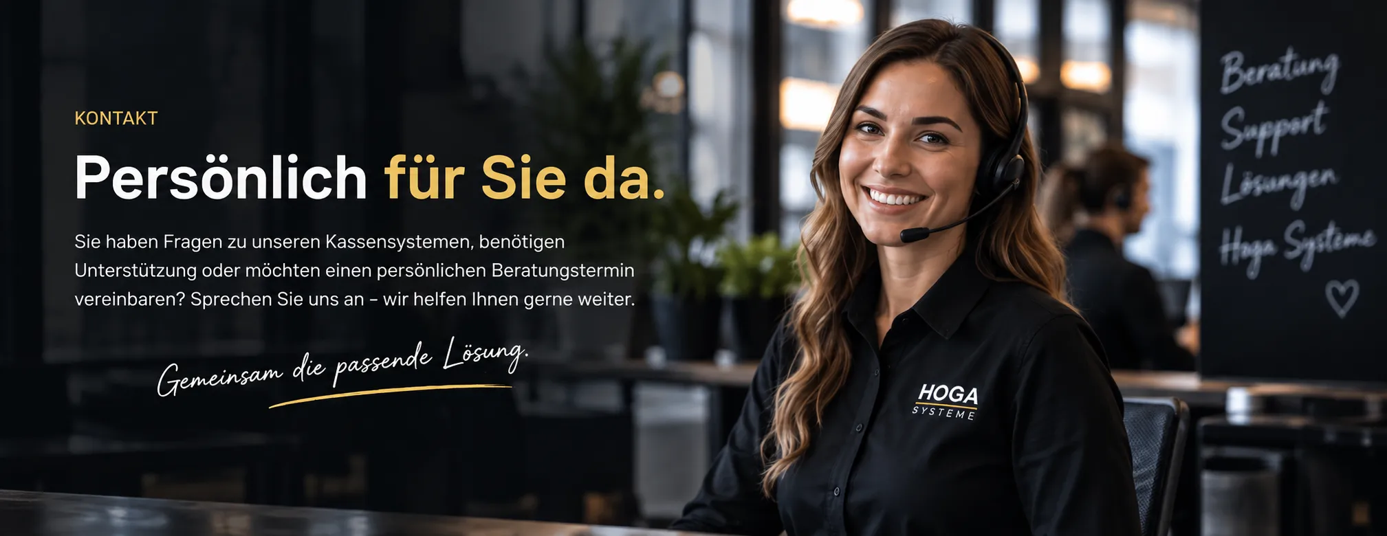 Persönliche Beratung und Support bei Hoga Systeme